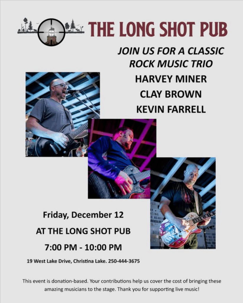 Dec 11, 2025 - Trio Music Event - Long Shot Pub - Christina Lake, BC