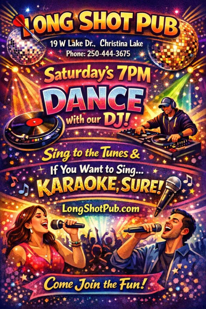 Long Shot Pub Saturday 7pm Dance with DJ as well as Karaoke